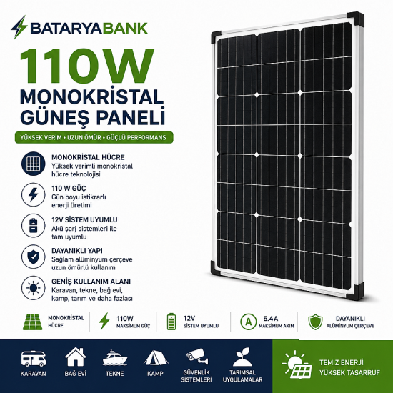 110 Watt Monokristal Güneş Enerjisi Paneli 12V Solar Şarj Paneli Karavan Tekne Bağ Evi Akü Şarj Solar Paneli