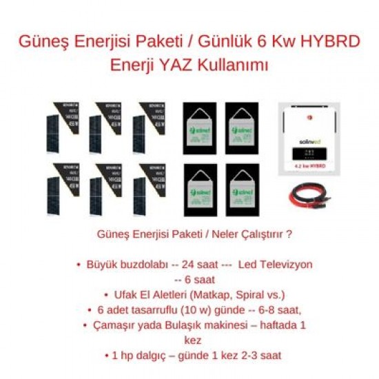 Güneş Enerjisi Paketi / Günlük 6 Kw HYBRD Enerji YAZ Kullanımı Güneş Enerjisi Paketi / Günlük 6 Kw HYBRD Enerji YAZ Kullanımı